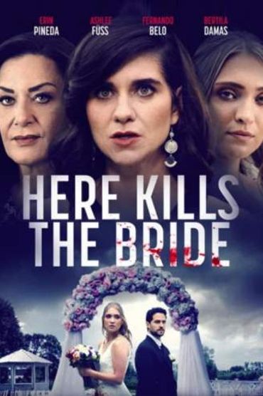 Here Kills the Bride